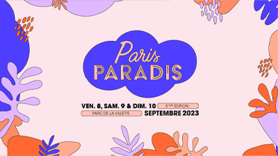 PARIS PARADIS FESTIVAL