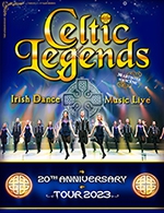 Book the best tickets for Celtic Legends - Le Liberte - Rennes -  March 8, 2023