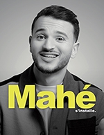 Réservez les meilleures places pour Mahe "mahe S'installe!" - Theatre Du Marais - Du 12 novembre 2021 au 28 mars 2023