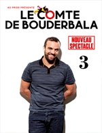 Book the best tickets for Le Comte De Bouderbala 3 - Le Republique - From April 29, 2023 to July 29, 2023