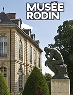 Book the best tickets for Musee Rodin - Musee Rodin - From March 1, 2022 to December 19, 2023