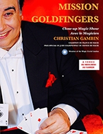 Book the best tickets for Mission Goldfingers - L'antre Magique - From May 3, 2023 to July 8, 2023