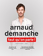 Réservez les meilleures places pour Arnaud Demanche - Palais Des Congres Tours - Ronsard - Le 3 juin 2023