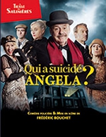 Book the best tickets for Qui A Suicide Angela ? - L'entrepot -  February 17, 2023