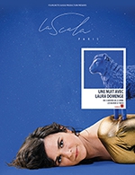 Book the best tickets for Une Nuit Avec Laura Domenge - La Scala Paris - From February 21, 2023 to April 25, 2023