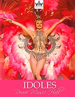Réservez les meilleures places pour Revue Idoles - Dejeuner Spectacle - Cabaret Voulez Vous - Grand Lyon - Du 25 septembre 2022 au 25 septembre 2023 Réservez les meilleures places pour Revue Idoles - Dejeuner Spectacle - Cabaret Voulez Vous - Grand Lyon - Du 25 septembre 2022 au 25 septembre 2023
