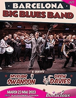 Réservez les meilleures places pour Barcelona Big Blues Band - Palais Des Congres - Le 23 mai 2023