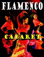 Réservez les meilleures places pour Cabaret Flamenco - Salle Planete Culture Lyon - Du 25 août 2022 au 1 janv. 2024