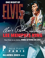 Réservez les meilleures places pour One Night Of Elvis - Salle Pleyel - Le 6 avr. 2023