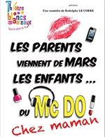 Book the best tickets for Les Parents Viennent De Mars, - Les Blancs Manteaux - From October 23, 2022 to June 25, 2023