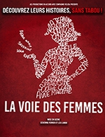 Book the best tickets for La Voie Des Femmes - Carre Des Docks - Le Havre Normandie -  June 3, 2023