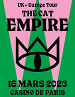 Book the best tickets for The Cat Empire - Casino De Paris -  March 16, 2023