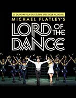 Book the best tickets for Michael Flatley's Lord Of The Dance - Arkea Arena -  Oct 1, 2023