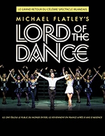Réservez les meilleures places pour Michael Flatley's Lord Of The Dance - Zenith Toulouse Metropole - Le 3 oct. 2023