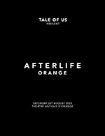 Réservez les meilleures places pour Afterlife - Theatre Antique - Le 26 août 2023