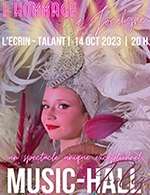 Book the best tickets for Music-hall Foliz - L'ecrin -  Oct 14, 2023