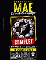 Book the best tickets for Christophe Mae - Arenes De Nimes -  Jul 16, 2023