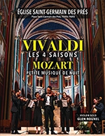 Réservez les meilleures places pour Les 4 Saisons De Vivaldi - Eglise Saint Germain Des Pres - Du 6 janv. 2023 au 15 déc. 2023