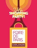 Book the best tickets for Foire De Paris - Paris Expo Porte De Versailles - From April 27, 2023 to May 8, 2023