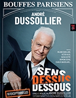 Réservez les meilleures places pour Sens Dessus Dessous - Theatre Des Bouffes Parisiens - Du 21 février 2023 au 25 mars 2023