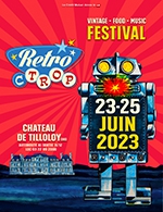 Réservez les meilleures places pour Retro C Trop 2023 - Pass 3 Jours - Chateau De Tilloloy - Du 23 juin 2023 au 25 juin 2023