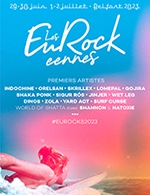 Book the best tickets for Les Eurockeennes - Pass 1 Jour - Presqu'ile De Malsaucy - From June 29, 2023 to July 1, 2023