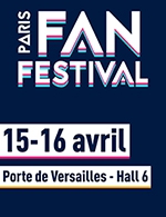 Book the best tickets for Paris Fan Festival - Premium Week-end - Paris Expo Porte De Versailles - From Apr 15, 2023 to Apr 16, 2023
