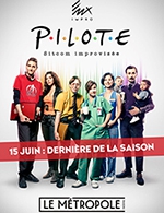 Book the best tickets for Pilote Par La Compagnie Eux - Theatre Le Metropole - From May 11, 2023 to June 15, 2023