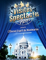 Book the best tickets for L'eternel Esprit De Montmartre - Montmartre - From January 1, 2023 to July 30, 2023