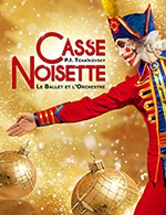 Book the best tickets for Casse-noisette - Ballet Et Orchestre - Palais Nikaia  De Nice -  Nov 29, 2023