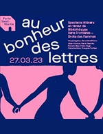 Book the best tickets for Au Bonheur Des Lettres - Theatre De La Porte Saint-martin -  March 27, 2023