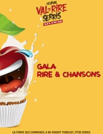 Book the best tickets for Gala Rire & Chansons - Ferme Des Communes -  May 13, 2023