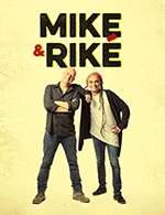 Réservez les meilleures places pour Mike & Rike - Le Pacbo - Le 5 avril 2024