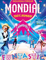 Réservez les meilleures places pour Cirque Mondial - Chapiteau Cirque Mondial - Du 11 février 2023 au 26 février 2023 Réservez les meilleures places pour Cirque Mondial - Chapiteau Cirque Mondial - Du 11 février 2023 au 26 février 2023