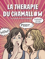 Book the best tickets for La Therapie Du Chamallow - La Comedie D'aix - Aix En Provence - From May 21, 2023 to May 28, 2023
