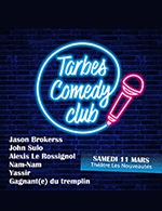 Réservez les meilleures places pour Tarbes Comedy Club - Theatre Des Nouveautes - Le 11 mars 2023
