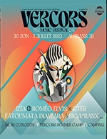 Réservez les meilleures places pour Vercors Music Festival #9 - Maison Des Sports - Du 30 juin 2023 au 2 juil. 2023