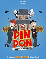 Book the best tickets for Pin Pon Et Les Petits Monstres - Th. Le Paris Avignon - Salle 3 - From July 7, 2023 to July 29, 2023