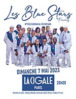 Réservez les meilleures places pour Les Blue Stars Feroces - La Cigale - Le 7 mai 2023