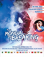 Book the best tickets for Le Mondial Du Breaking - Palais Des Sports -  April 29, 2023