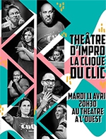 Book the best tickets for La Clique Du Clic - Theatre A L'ouest -  April 11, 2023
