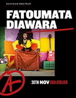 Book the best tickets for Fatoumata Diawara - Den Atelier -  November 30, 2023