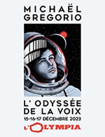Book the best tickets for Michael Gregorio - L'olympia - From December 15, 2023 to December 17, 2023