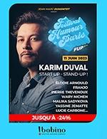 Book the best tickets for Start-up, Stand-up Avec Karim Duval - Bobino -  June 11, 2023