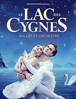 Book the best tickets for Le Lac Des Cygnes - Ballet Et Orchestre - Arkea Arena - From April 12, 2024 to June 22, 2024
