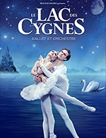 Réservez les meilleures places pour Le Lac Des Cygnes - Ballet Et Orchestre - Palais Nikaia  De Nice - Le 18 avril 2024