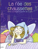 Book the best tickets for La Fee Des Chaussettes - Comedie Des Volcans -  October 21, 2023