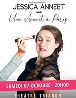 Réservez les meilleures places pour Une Anneet A Paris - Theatre Trianon - Le 7 octobre 2023