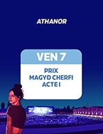 Réservez les meilleures places pour Prix Magyd Cherfi Acte 1 - Athanor - Le 7 juillet 2023