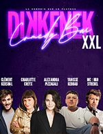 Book the best tickets for Dikkenek Comedy Bar Xxl - Salle Victor Hugo -  October 7, 2023